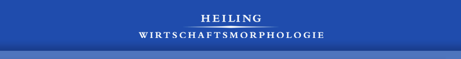 HEILING - WIRTSCHAFTSMORPHOLOGIE